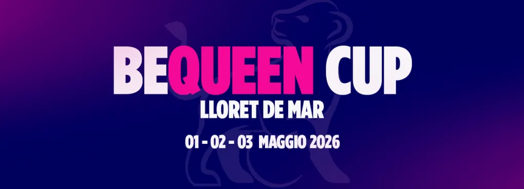 BeQueen Cup | Barcellona Edition